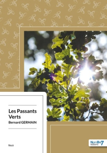 Les passants verts - Germain Bernard