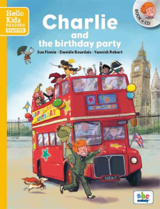 CHARLIE AND THE BIRTHDAY PARTY (STARTER LEVEL) - LIVRE   CD - BOURDAIS/FINNIE