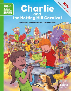 CHARLIE AND THE NOTTING HILL CARNIVAL (LEVEL 1) - LIVRE CD - BOURDAIS/FINNIE
