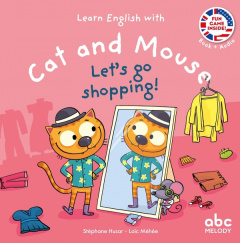 LET'S GO SHOPPING - CAT AND MOUSE - LIVRE AUDIO - HUSAR/MEHEE