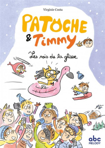 Patoche et Timmy. Les rois de la glisse - Costa Virginie