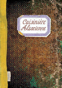 Cuisinière alsacienne - Ezgulian Sonia ; Mignot Caroline