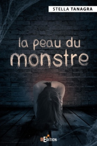 La peau du monstre - Tanagra Stella