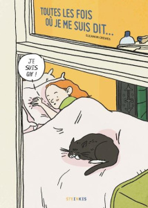 Toutes les fois où je me suis dit... Je suis gay ! - Crewes Eleanor ; Martinet Claire