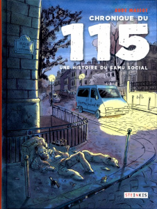 Chronique du 115. Une histoire du SAMU social - Massot Aude ; Emmanuelli Xavier