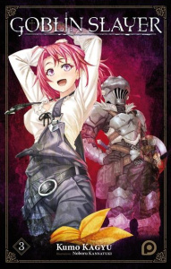 Goblin Slayer - Roman Tome 3 - Kagyu Kumo ; Kannatuki Noboru ; Julien Sandy