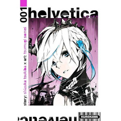 Helvetica Tome 1 - Tsukiba Shizuka ; Somei Tsumugi ; Tchou Adrien