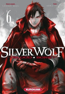 Silver Wolf Tome 6 - Konda Tatsukazu ; Yukiyama Shimeji ; Maillac Margo