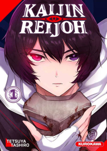 Kaijin Reijoh Tome 1 - Tashiro Tetsuya