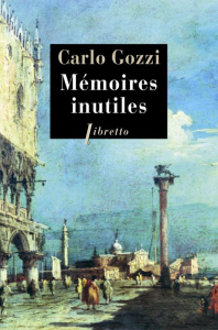 Mémoires inutiles - Gozzi Carlo ; Frank Nino