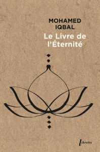 Le livre de l'éternité - Iqbal Mohamed ; Meyerovitch Eva ; Mokri Mohammad ;