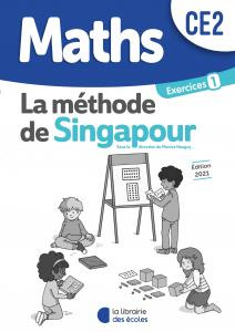 Maths CE2 La méthode de Singapour. Exercices 1 Pack complet (10 exemplaires), Edition 2021 - Neagoy Monica ; Kritter Chantal