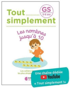 Les nombres jusqu'à 10 GS. Edition 2021 - Pessah Muriel
