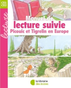 Manuel de lecture suivie CE2. Picouic et Tigrelin en Europe - Brehon Gaël ; Nemo Jean ; Buquet Samuel ; Lemerer
