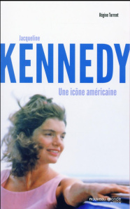 Jacqueline Kennedy. Une icône américaine - Torrent Régine
