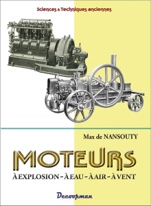 Moteurs à explosion, à eau, à air, à vent - Nansouty Max de