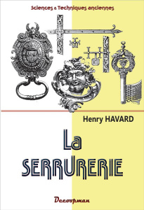 La Serrurerie - Havard Henry