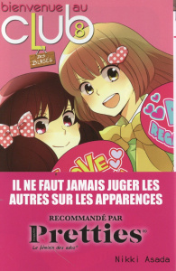 Bienvenue au club Tome 8 : Bienvenue au club des blasés - Asada Nikki ; Kakiichi Yuki