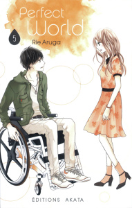 Perfect world Tome 5 - Aruga Rie ; Chûjo Chiharu ; Bougon Nathalie
