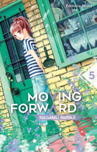 Moving forward Tome 5 - Nanaji Nagamu ; Slocombe Miyako