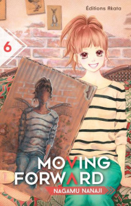 Moving forward Tome 6 - Nanaji Nagamu ; Slocombe Miyako