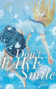 Don't fake your smile Tome 4 - Aoki Kotomi ; Sinnes Jordan