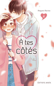 A tes côtés Tome 4 - Morino Megumi ; Slocombe Miyako