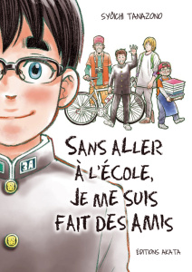 Sans aller à l'école, je me suis fait des amis - Tanazono Syoichi