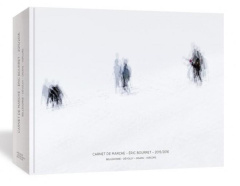 Carnet de marche. Edition bilingue français-anglais - Bourret Eric ; Cogne Olivier ; Spillemaecker Chant