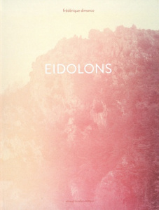Eidolons. Edition bilingue français-anglais - Dimarco Frédérique ; Samama Laure ; Brewer Angela