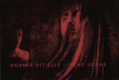 Dormir dit-elle - Jonas Irène