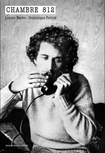 Chambre 812 - Narbo Louise ; Perrut Dominique