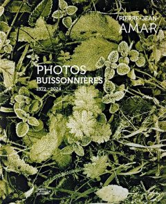 Photos buissonières - Amar Pierre-Jean ; Terrasa Jacques ; Amar Marie-Ch