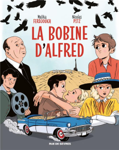 La bobine d'Alfred - Pitz Nicolas ; Ferdjoukh Malika
