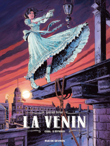 La Venin Tome 4 : Ciel d'éther - Astier Laurent ; Astier Stéphane