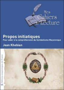 Propos initiatiques - Khebian Jean