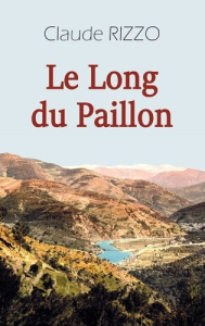 Le long du Paillon - Rizzo Claude