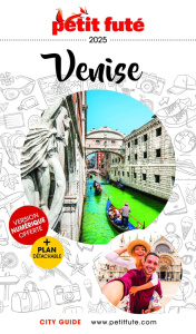 Petit Futé Venise. Edition 2025-2026. Avec 1 Plan détachable - AUZIAS/LABOURDETTE