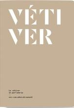 Vétiver. Le vétiver en parfumerie - Bonneval Eléonore de ; David Olivier R.P. ; Doré J