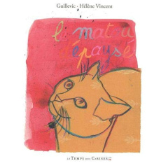 LE MATOU DEPAYSE - GUILLEVIC/VINCENT