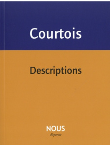 Descriptions - Courtois Jean-Patrice