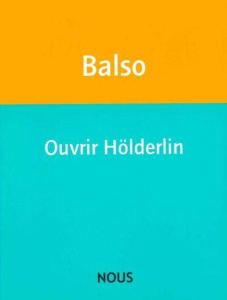 Ouvrir Hölderlin - Balso Judith