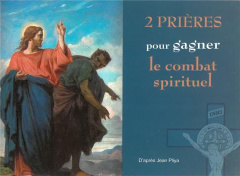2 prières pour gagner le combat spirituel - Pliya Jean