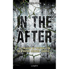 In the after - Lunetta Demitria ; Ortalda Maud