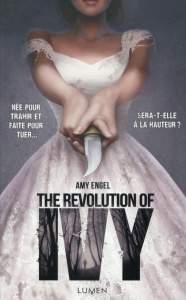 The Book of Ivy Tome 2 : The Revolution of Ivy - Engel Amy ; Goacolou Anaïs