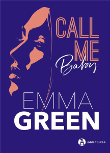 Call me baby - Green Emma