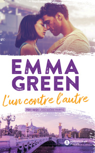 Toi Moi/01/L'un contre l'autre - Green Emma