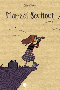 Mamzel Seultout - Cidère Céline