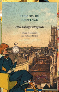 Futurs de province - Ethuin Philippe