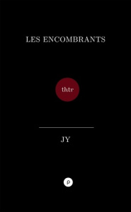 Les encombrants - JY.
